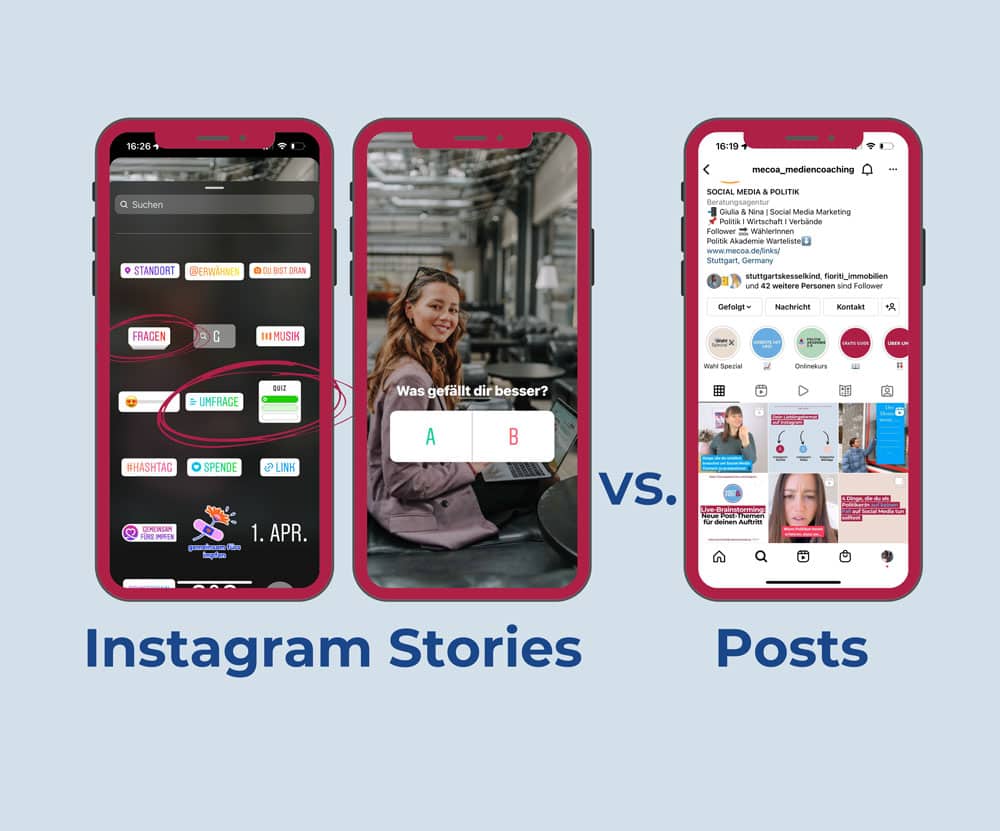 Instagram Stories versus Posts Wie setze ich welches Format ein?