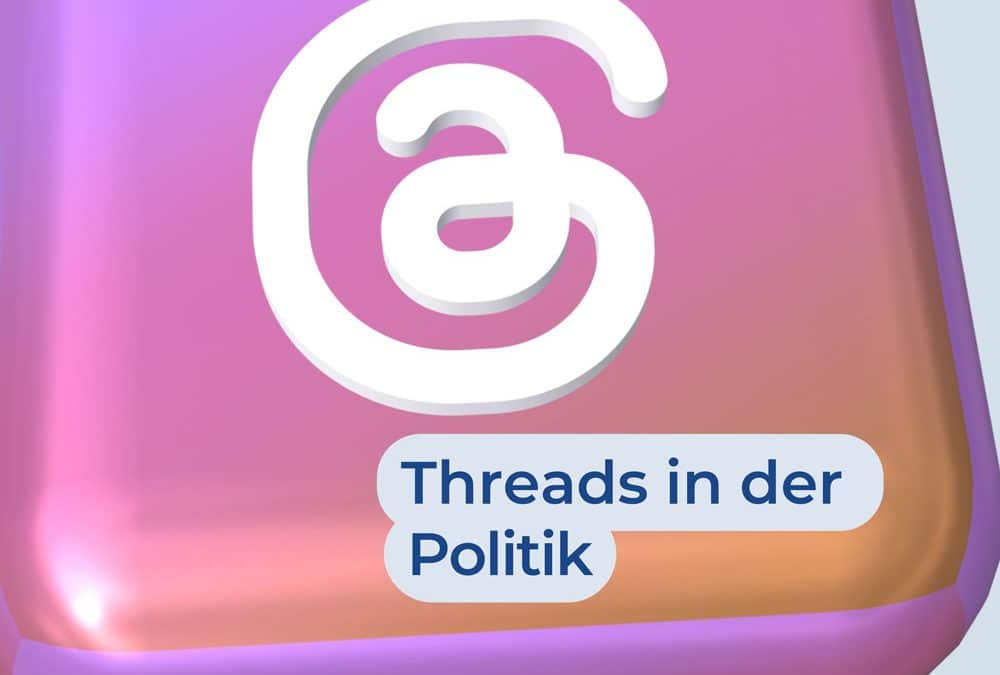 Threads in der Politik