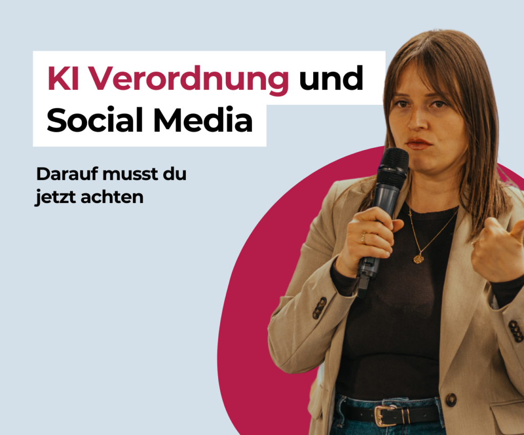 KI Verordnung und Social Media